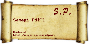 Semegi Pál névjegykártya